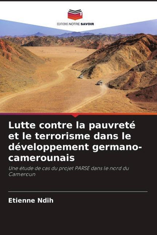 Lutte contre la pauvreté et le terrorisme dans le développement germano-camerounais