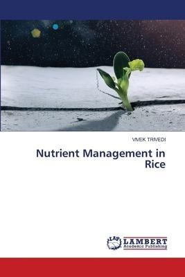 Nutrient Management in Rice