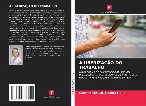 A UBERIZAÇÃO DO TRABALHO