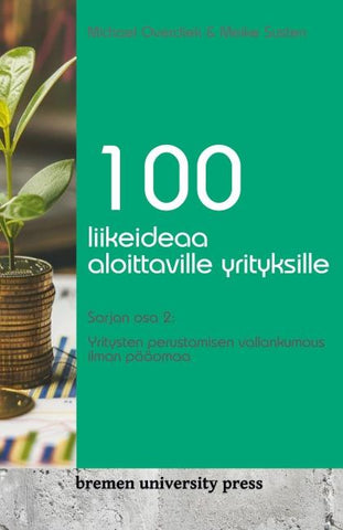100 liikeideaa aloittaville yrityksille