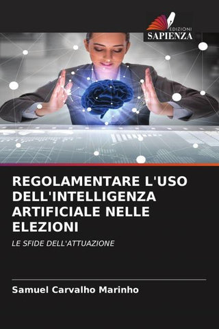 REGOLAMENTARE L'USO DELL'INTELLIGENZA ARTIFICIALE NELLE ELEZIONI