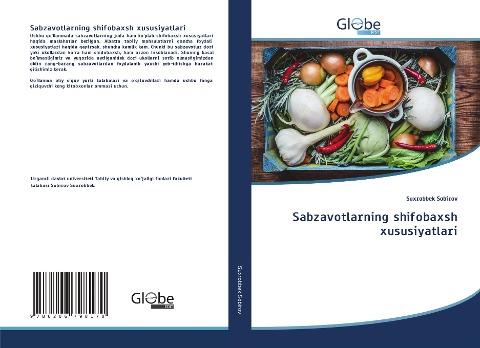 Sabzavotlarning shifobaxsh xususiyatlari