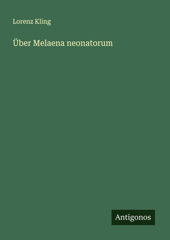 Über Melaena neonatorum