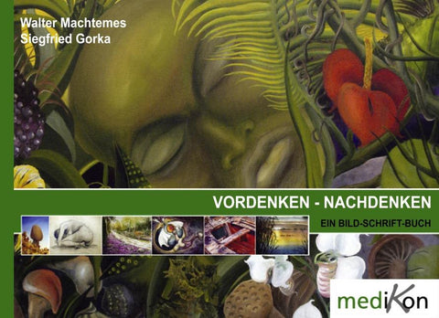 Vordenken - Nachdenken