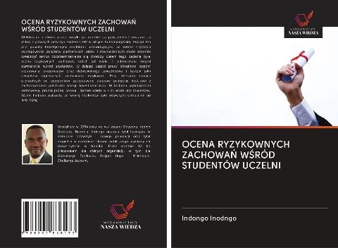 OCENA RYZYKOWNYCH ZACHOWA¿ W¿RÓD STUDENTÓW UCZELNI