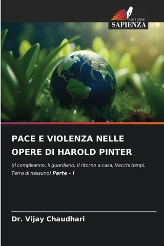 PACE E VIOLENZA NELLE OPERE DI HAROLD PINTER