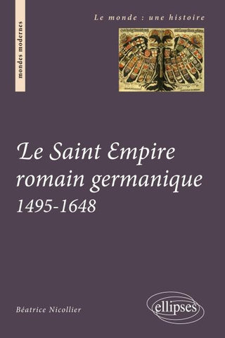 Le Saint Empire romain germanique. 1495-1648