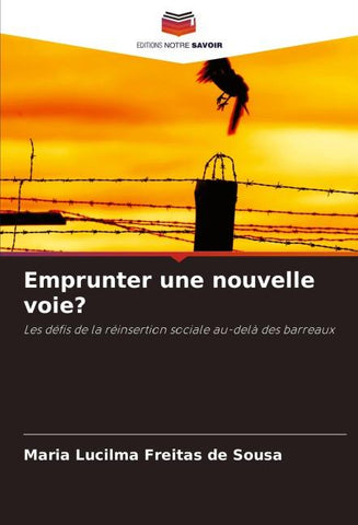 Emprunter une nouvelle voie?