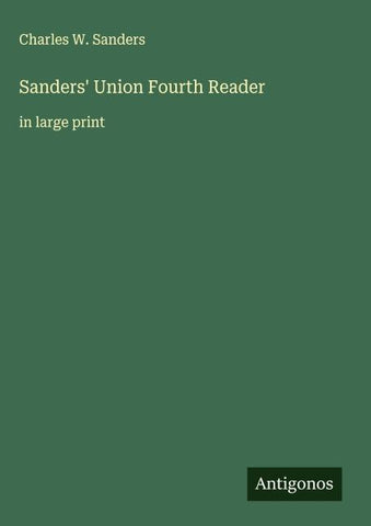 Sanders' Union Fourth Reader