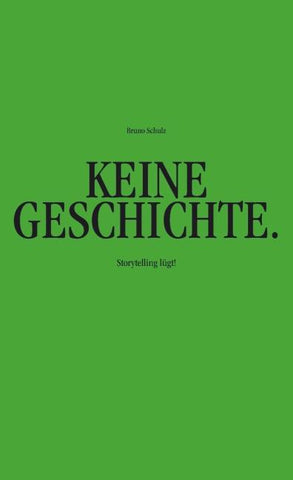 KEINE GESCHICHTEN.