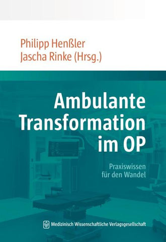 Ambulante Transformation im OP