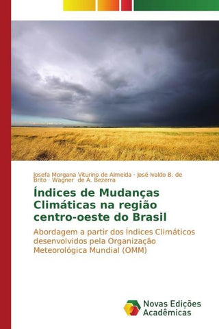 Índices de Mudanças Climáticas na região centro-oeste do Brasil