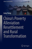 China’s Poverty Alleviation Resettlement and Rural Transformation