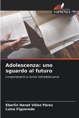 Adolescenza: uno sguardo al futuro