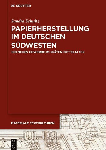 Papierherstellung im deutschen Südwesten