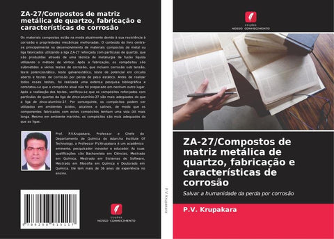 ZA-27/Compostos de matriz metálica de quartzo, fabricação e características de corrosão