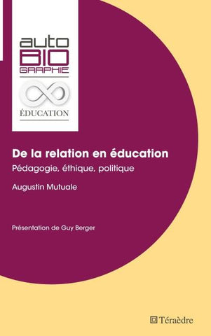 De la relation en éducation