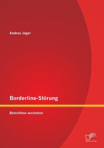 Borderline-Störung: Betroffene verstehen