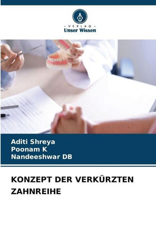 KONZEPT DER VERKÜRZTEN ZAHNREIHE