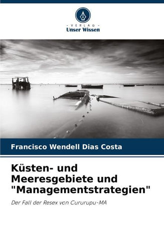 Küsten- und Meeresgebiete und "Managementstrategien"