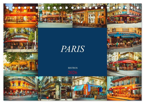 Paris Bistros (Tischkalender 2026 DIN A5 quer), CALVENDO Monatskalender
