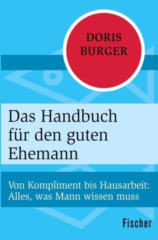 Das Handbuch für den guten Ehemann