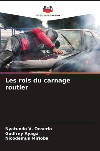 Les rois du carnage routier
