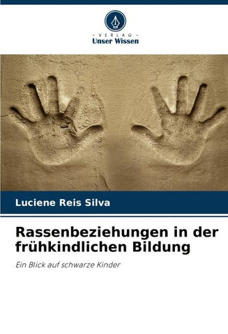Rassenbeziehungen in der frühkindlichen Bildung