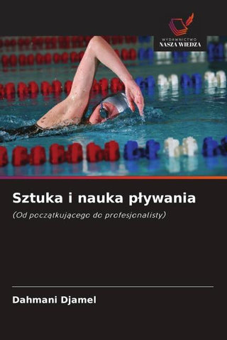 Sztuka i nauka p¿ywania