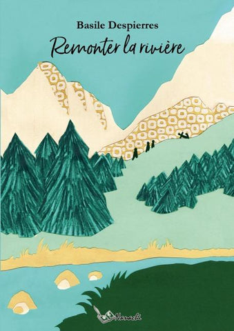 Remonter la rivière