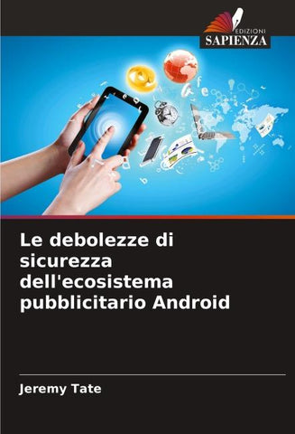 Le debolezze di sicurezza dell'ecosistema pubblicitario Android