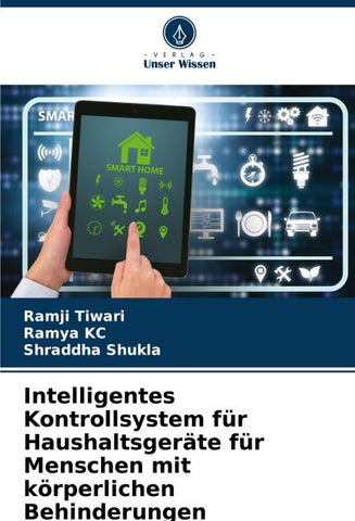 Intelligentes Kontrollsystem für Haushaltsgeräte für Menschen mit körperlichen Behinderungen
