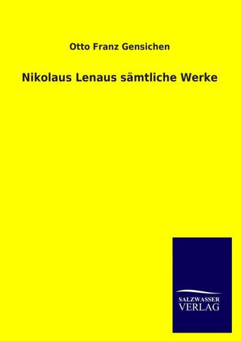 Nikolaus Lenaus sämtliche Werke