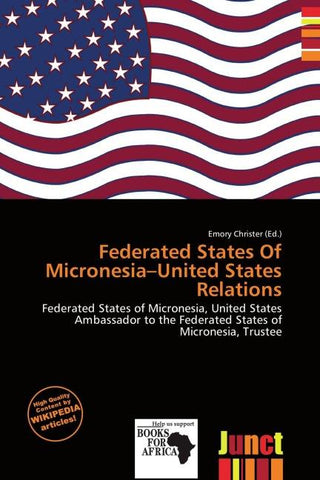 Federated States Of Micronesia-United States Relations