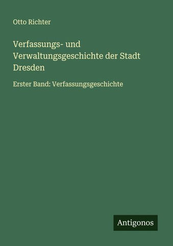 Verfassungs- und Verwaltungsgeschichte der Stadt Dresden