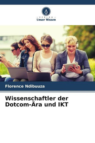 Wissenschaftler der Dotcom-Ära und IKT