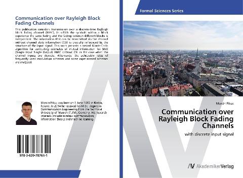 Communication over Rayleigh Block Fading Channels