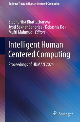 Intelligent Human Centered Computing