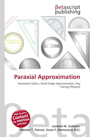 Paraxial Approximation