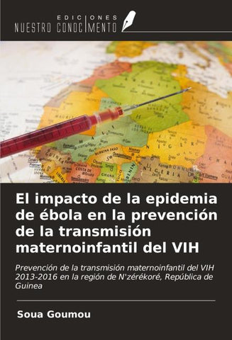 El impacto de la epidemia de ébola en la prevención de la transmisión maternoinfantil del VIH