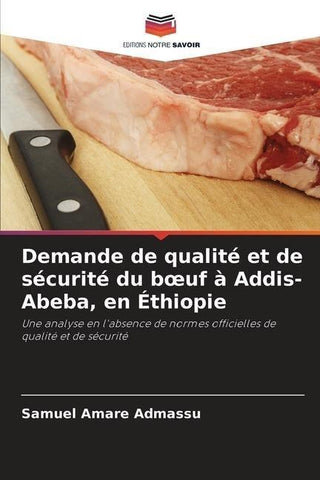 Demande de qualité et de sécurité du b¿uf à Addis-Abeba, en Éthiopie
