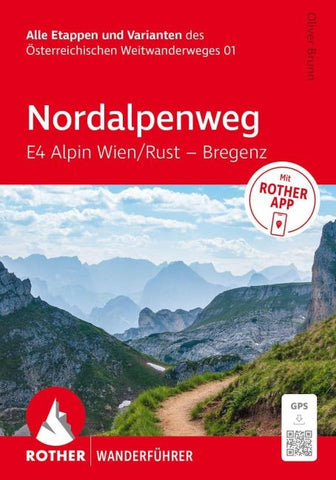 ROTHER Wanderführer Nordalpenweg E4 Alpin Wien / Rust – Bregenz
