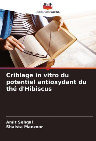Criblage in vitro du potentiel antioxydant du thé d'Hibiscus