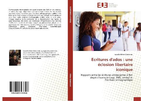 Ecritures d'ados : une éclosion libertaire iconique