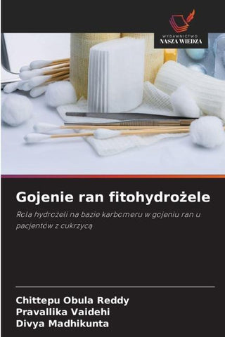 Gojenie ran fitohydro¿ele