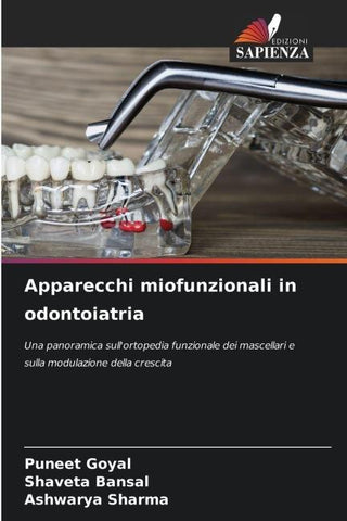 Apparecchi miofunzionali in odontoiatria