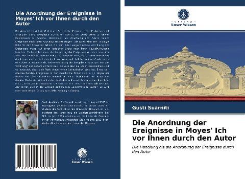 Die Anordnung der Ereignisse in Moyes' Ich vor Ihnen durch den Autor