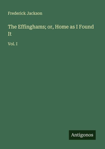 The Effinghams; or, Home as I Found It