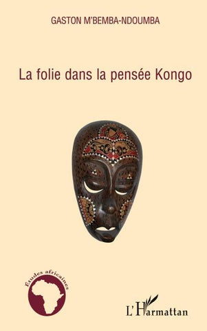 La folie dans la pensée Kongo