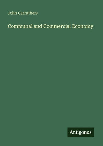 Communal and Commercial Economy